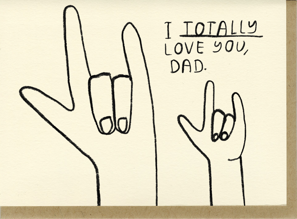 People I've Loved | Totally Love You, Dad Card